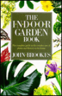 The Indoor Garden Book