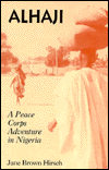 Alhaji: A Peace Corps Adventure in Nigeria