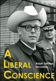Liberal Conscience: Ralph Denton, Nevadan