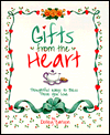 Gifts from the Heart: Thoughtful Ways to Bless Those You Love