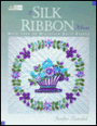 A Silk Ribbon Album