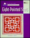 Basic Quiltmaking Techniques for Eight-Pointed Stars