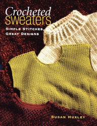 Crocheted Sweaters Print On Demand Edition