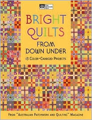 Bright Quilts From Down Under: 15 Color-Charged Projects