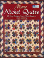 More Nickel Quilts: 20 New Designs from 5-Inch Squares