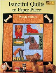 Fanciful Quilts to Paper Piece