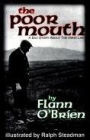 The Poor Mouth: A Bad Story about the Hard Life