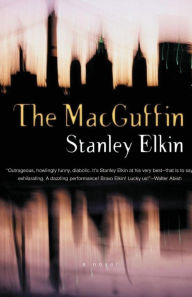 Title: The MacGuffin, Author: Stanley Elkin