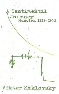 Sentimental Journey: Memoirs 1917-1922