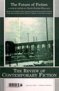 Title: The Review of Contemporary Fiction: The Future of Fiction: Spring 1996, Author: John O'Brien