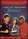 Light Up Your Mind with Science