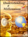 Understanding a Millennium