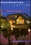 Residential Lighting: Creating Dynamic Living Spaces