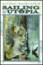 Sailing to Utopia