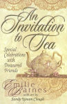 Alternative view 1 of An Invitation to Tea: Special Celebrations with Treasured Friends