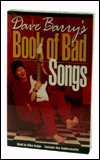 Dave Barry's Book of Bad Songs