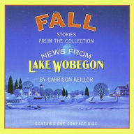 Fall: News from Lake Wobegon