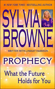 Prophecy: What the Future Holds for You