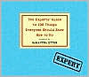Experts' Guide to 100 Things Everyone Should Know How to Do