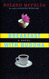 Breakfast with Buddha
