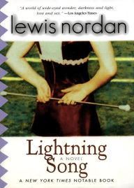 Title: Lightning Song, Author: Lewis Nordan