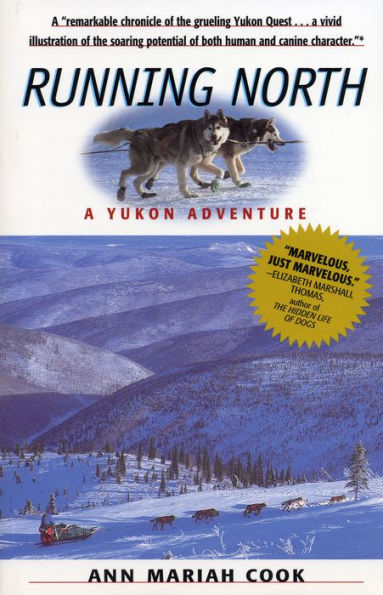 Running North: A Yukon Adventure