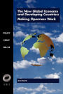 The New Global Economy and Developing Countries: Making Openness Work / Edition 1