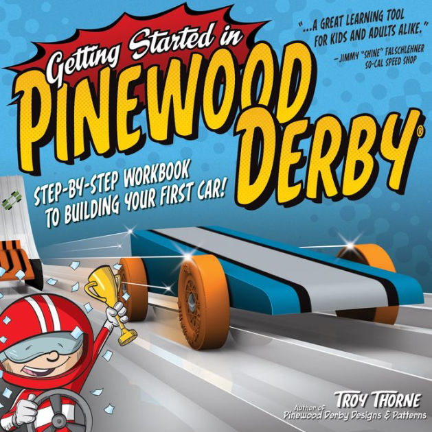 Pinewood Derby Designs and Patterns Book - The Ultimate Guide to Creating  The Coolest Car