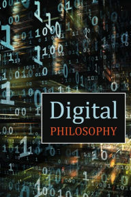 Title: Digital Philosophy, Author: David Lane