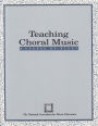 Teaching Choral Music: A Course of Study