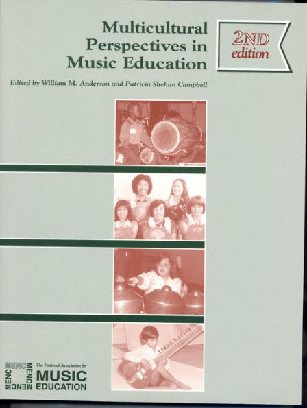 Multicultural Perspectives in Music Education / Edition 2