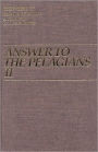Answer to the Pelagians II