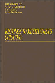 Title: Responses to Miscellaneous Questions, Author: St. Augustine