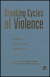 Title: Breaking Cycles of Violence: Conflict Prevention in Intrastate Crises, Author: Janie Leatherman