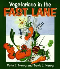 Vegetarians In The Fast Lane