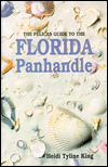 Pelican Guide To The Florida Panhandle