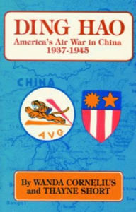 Ding Hao: America's Air War in China, 1937-1946