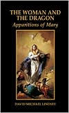 The Woman and the Dragon: Apparitions of Mary