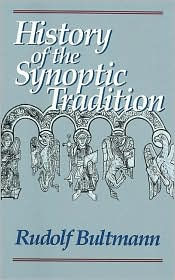 History of the Synoptic Tradition