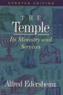 The Temple : Its Ministry and Services, Updated Edition
