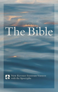 NRSV Bible with the Apocrypha: New Revised Standard Version