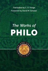 Title: The Works of Philo: Complete and Unabridged, Author: Charles Duke Philo