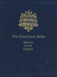 Title: The Interlinear Bible, 1-Volume Edition, Author: Hendrickson Publishers