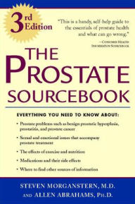 Title: The Prostate Sourcebook, Author: Steven Morganstern