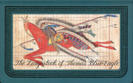 Title: The Ledgerbook of Thomas Blue Eagle, Author: Gay Matthaei