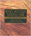 Rocky Mountain National Park: A 100 Year Perspective