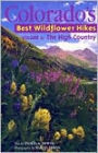 Colorado's Best Wildflower Hikes: The High Country