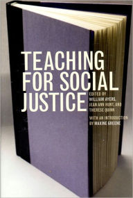 Title: Teaching for Social Justice: A Democracy and Education Reader, Author: William Ayers