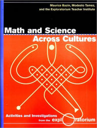 Title: Math And Science Across Cultures, Author: Maurice Bazin