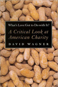 Title: What's Love Got To Do With It?, Author: David Wagner